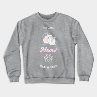 Yoga cat Crewneck Sweatshirt